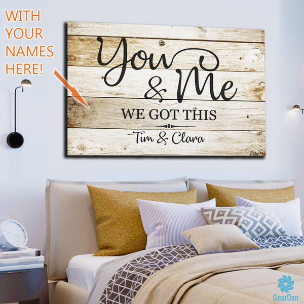 Personalized "You and Me - We Got This" Premium Canvas