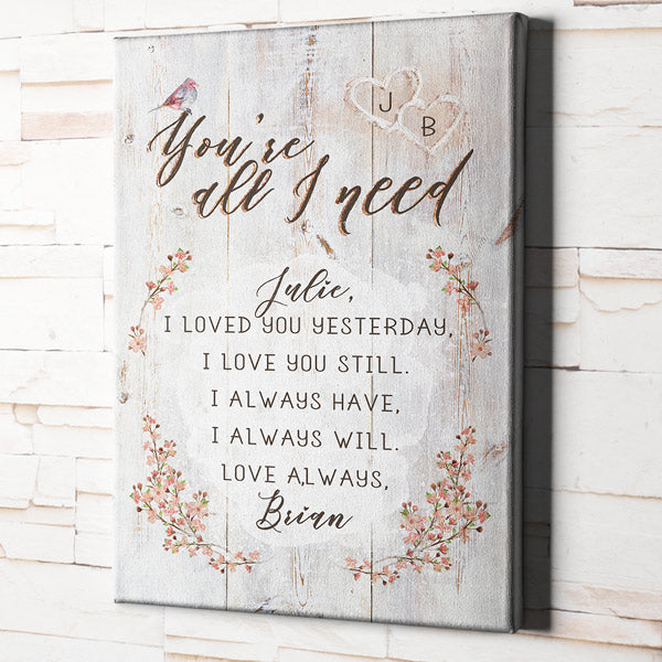 Personalized "You're All I Need" Premium Canvas