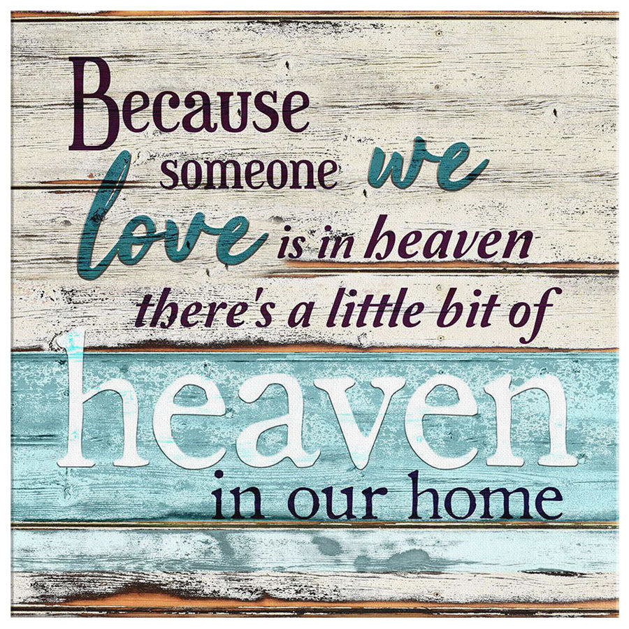 Personalized "Someone We Love is in Heaven" Premium Canvas