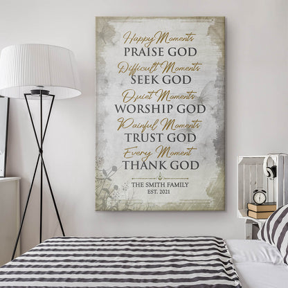 Personalized Family Name "Every Moment, Thank God" Premium Canvas